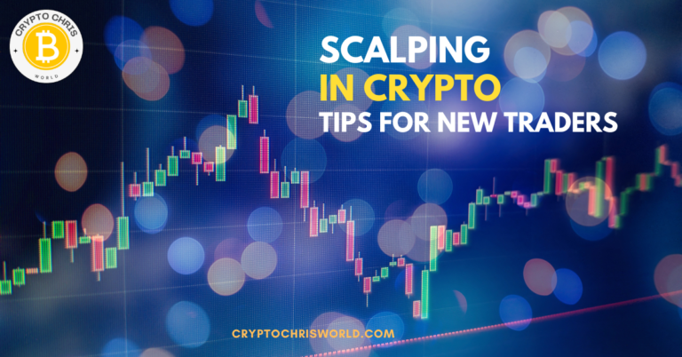 Scalping - CryptoChris World