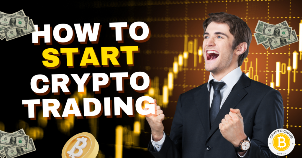 How to start Crypto Trading - CryptoChris World